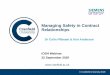 Managing Safety in Contract Relationships...Ken Anderson | GB&I-Governance Siemens Energy, 2020 20 2020-10 CATEGORISING CONTRACTORS Categorising must take into account risk factors