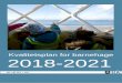 Kvalitetsplan for barnehage 2018-2021 ... Rammeplan for barnehagen sitt innhald og oppg£¥ver . Nasjonal
