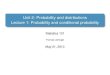 Unit 2: Probability and distributions Lecture 1 ...tjl13/s101/slides/unit2lec1H.pdf · Probability Recap Question Roughly 20% of Duke undergraduates are vegetarian or vegan (es-timate