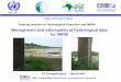 Management and valorisation of hydrological data for IWRM · 2008. 1. 16. · Management and valorisation of hydrological data for IWRM WMO / OMM Volta-HYCOS Project. IRD - Unite