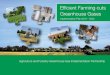 Efficient Farming cuts Greenhouse Gases · 2016. 9. 30. · greenhouse gas emissions. Our ‘Efficient Farming Cuts Greenhouse Gases Awareness Plan 2011-2015’1 marked the first