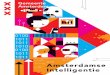 Amsterdamse Intelligentie · Dit magazine geeft geen uitputtend beeld, maar biedt inzicht in de staat van Artificial Intelligence in Amster-dam. Ik wil AI in de stad stimuleren. Maar