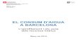 EL CONSUM D'AIGUA A BARCELONA - Departament de Millora … · 2019. 2. 27. · EL CONSUM D'AIGUA A BARCELONA MARÇ DE 2015 [5/50] Apunt introductori Les ciutats i els sistemes urbans
