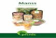 FRISCHESERVICE · „picnic“ dem Verbraucher eine breite Palette an – für daheim, unterwegs, für das Grillfest und auch fürs Picknick. Art. Produkt Zutaten Inh. Einheit 4859