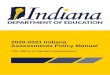 2020-2021 Indiana Assessments Policy Manual · Social Media and/or Unallowable Devices Concern Report ... TAs must complete a brief certification process to initiate assessments in