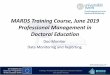 MARDS Training Course, June 2019 Professional Management ... Data... · MARDS Training Course, June 2019 Professional Management in Doctoral Education Doc-Monitor Data Monitoring