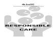 RESPONSIBLE CARE - confcommerciomilano.it€¦ · Responsible Care promuovendo precisi comportamenti etici e l’ adozione di sistemi di autovalutazione, di obiettivi di miglioramento,