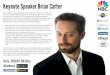 Brian Carter is the #1 bestselling author of The Like Economy ...worldwide.streamer.espeakers.com/assets/2/27332/116103.pdfadvertising to boost profits for growth-minded businesses