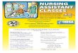 NursiNg AssistANt ClAsses - College of Menominee Nation · 2015. 10. 12. · NursiNg AssistANt ClAsses Only 8 weeks of training for a lifetime of giving. earn $11 to $15 an hour with