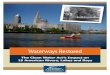 Waterways Restored€¦ · Chattahoochee River, Georgia – Sewage discharges from Atlanta fouled the Chattahoochee for de-cades, contaminating the river with floating feces and harmful