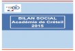Année scolaire 2014-2015 Page 2cache.media.education.gouv.fr/file/L_academie_de_Creteil/... · 2016. 6. 24. · ilan social de l’académie de éteil – Année scolaire 2014-2015