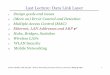 Last Lecture: Data Link Layer - University at Buffalohungngo/classes/2010/589/lectures/22 - Hubs... · Link Layer: Bridges Connects two or more LANs at the link layer Extracts destination