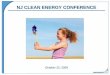 NJ CLEAN ENERGY CONFERENCE Conference... · 2009. 11. 9. · NJ 1,050 MW DE 350 MW MD 350 MW TOTAL MWs 4,270 MW. OFFSHORE WIND ... 23,000+ attend AWEA Annual Conference European suppliers