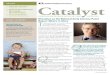 Catalyst: A Publication From The National Institute for Literacy … · 2013. 8. 2. · cataLYSt | Fall 2008 3. the institute Welcomes Debi Basu. To Our Readers, Catalyst, a quarterly