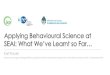Applying Behavioural Science at SEAI: What We’ve Learnt so ... · PDF file Applying Behavioural Science ... Paris, 12 September 2018. How are behavioural sciences incorporated into