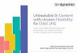 Unbeatable BI Content with Unseen Flexibility for D365 (AX) · Microsoft Dynamics ERP has complex structures and customizations may results in never-ending BI project, even with Power