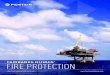 FAIRBANKS NIJHUIS FIRE PROTECTION...of a fire-fighting system is the water pump, ... Our Fairbanks Nijhuis Fire Protection products are subject to the most exacting standards in engineering,