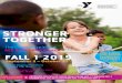 STRONGER TOGETHER€¦ · 30 min. $85 45 min. $112 . PROGRAM PARTICIPANT . 30 min. $130 45 min. $168 . WATER DISCOVERY (6-23 months) This class is designed to introduce children to