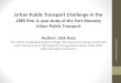 City Public Transport Needs Complete Overhauldevpolicy.org/Events/2015/2015-PNG-Update/...Routes 2010-2014 BusNo fare (toea) Maximum fare by ICCC (toea) PMV Owners chargers -2015 (kina)