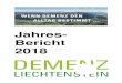 Jahres- Bericht 2018 - Demenz · Silke Wohlwend-Bischof (Präsidentin), Martin Wanger (Vizepräsident), Dorothea Goop-Jehle, Remo Mairhofer, Dr. Marco Ospelt Spenden-Konto: Liechtensteinische