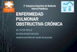 1° Congreso Argentino de Medicina Interna Pediátrica ... Interna/PDFs … · enfermedad pulmonar obstructiva crÓnica dr. victor pawluk divisiÓn neumotisiologÍa. hospital de niÑos