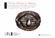 The Story Box - Bard Graduate Center · 2018. 12. 12. · The Story Box Franz Boas, George Hunt, and the Making of Anthropology February 14–July 7, 2019 Lion-type Mask, unknown