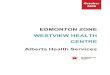 EDMONTON ZONE WESTVIEW HEALTH CENTRE Alberta Health … · The Infection Prevention and Control (IPC) program in the Edmonton zone supporting the suburban hospitals provides a comprehensive