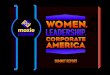 Summit on Women, Leadership & Corporate America€¦ · Leadership and Corporate America in response to a need expressed by corporate leadership, diversity and talent development