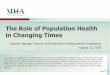 The Role of Population Health in Changing Times Flex Populati… · The Role of Population Health in Changing Times Stephen Njenga, Director of Performance Measurement Compliance