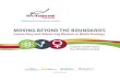 MOVING BEYOND THE BOUNDARIES - LifeSciences BC€¦ · MOVING BEYOND THE BOUNDARIES: A LABOUR MARKET REPORT FROM BIOTALENT CANADA 5 From this LMI study, BioTalent Canada has drawn