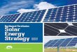 Northwest Territories Solar Energy Strategy...• Solar Electricity: Solar energy used for generating electricity is known as solar PV. PV stands for “photovoltaic” or the process
