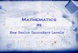 Mathematics · – Mathematics is a core subject! – Revise from time to time. Do not forget Mathematics learnt in the junior forms. • Take extended part or not? Which extended