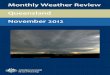 Monthly Weather Review Queensland November 2012 · TheMonthly Weather Review - Queensland is produced twelve times each year by the Australian Bureau of Meteorology's Queensland Climate