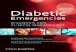 Diabetic emergenciesdownload.e-bookshelf.de/...G-0000596391-0002363773.pdfContents Preface, vi Chapter 1 Diabetic ketoacidosis in adults, 1 Chapter 2 Diabetic ketoacidosis in childhood