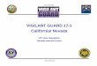 VIGILANT GUARD 17-1 California/ Nevada · Initial Planning Meeting NV Initial Planning Guidance FY 2016 Mid-Point Planning Meeting NOTE: IPRs will be ... In progress Final Planning
