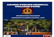 ARMED FORCES MEDICAL COLLEGE PUNE · 2020. 9. 22. · 1. Armed Forces Medical College (AFMC) Pune is a premier medical institute of India. The ... earlier than 01 January 1997 and