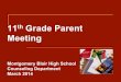 11th Grade Parent - mbhs.edu · & Recommendation Letter " Registrar sends official transcript, secondary school report, recommendation letter, and school profile. " We are able to