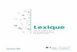 I Q Lexique - Le centre de transfert pour la réussite ... · les acteurs de la recherche, du terrain et des organisations, et vise à aider le développement de la culture scientifique