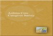 ALLIES AGAINST ASTHMAasthma.umich.edu/media/eval_autogen/core_caregiver.pdfAllies Against Asthma 5 Asthma Core Caregiver Survey 6 of 22 English version Items on Exposure to Community