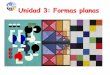 Unidad 3: Formas planas€¦ · 3. Clases de polígonos. 1. Según el número de lados: 2. Según sus ángulos: 3. Otras clasificaciones: a) Triángulo. b) Cuadrado. c) Pentágono