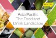 Asia Pacific - SIICEX...Drink Landscape. 3 A selection of the latest research, innovations and trends in the APAC food and drink market, brought to you by Mintel’s expert analysts