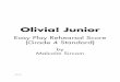 Olivia! Junior · Olivia! Junior Easy Play Rehearsal Score (Grade 4 Standard) by Malcolm Sircom 2/091015. Published by Musicline Publications P.O. Box 15632 Tamworth Staffordshire