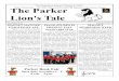 The Parker Lion's Tale€¦ · Parker Elementary - The 2002 National GRAMMY ... tors have already done a presentation for parents on October 29, 2013, in the Parker cafeteria. The