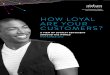 How LoyaL are your Customer s? - Out of Home Advertising ...oaaa.org/.../Nielsen-Global-Report-of-Loyalty...categories surveyed). By contrast, loyalty to a mobile phone provider was