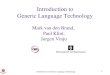 Introduction to Generic Language Technologyhomepages.cwi.nl/~daybuild/daily-books/courses/glt-intro/glt-intro.pdf · Introduction to Generic Language Technology 2 MetaE n v Today