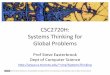 CSC2720H: Systems Thinking for Global Problemssme/SystemsThinking/2018/slides/06... · 2019. 9. 4. · © 2018 Steve Easterbrook. This presentation is available free for non-commercial