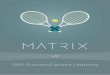 vs - MATRIX · training clients and partners, and selling online courses. MATRIX is a product of CYPHER LEARNING, a company that specializes in providing learning platforms for organizations