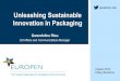 @EUROPEN ORG Unleashing Sustainable Innovation in Packagingmedia.firabcn.es/content/S011018/descarga-ponencias/SUSTAINABI… · Single Market for packaged goods and packaging •