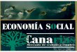 ANÁLISIS DE LA ECONOMÍA SOCIAL EN CANARIAS...porcentual de la Economía Social en el P.I.B. sea muy significativo, tendría más garantías de cohesión social, de reparto de la
