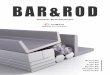 BAR&RODStainless Steel Catalogue. 2 WHO WE ARE WHO WE ARE 3 Products Round Bar 10 18 26 34 42 50 Angle Bar Hexagon Bar Flat Bar Square Bar Channel Bar Basic Information ... 309S AISI309S,